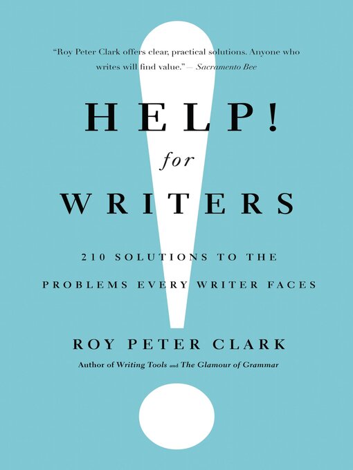 Title details for Help! For Writers by Roy Peter Clark - Wait list